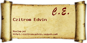 Czitrom Edvin névjegykártya
